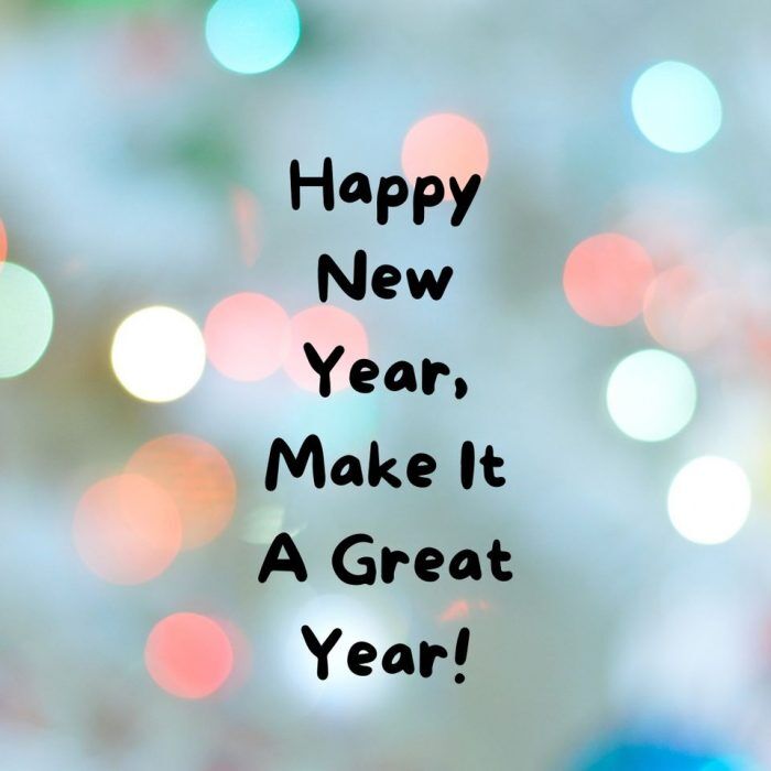 Happy New Year, Make It a Great Year